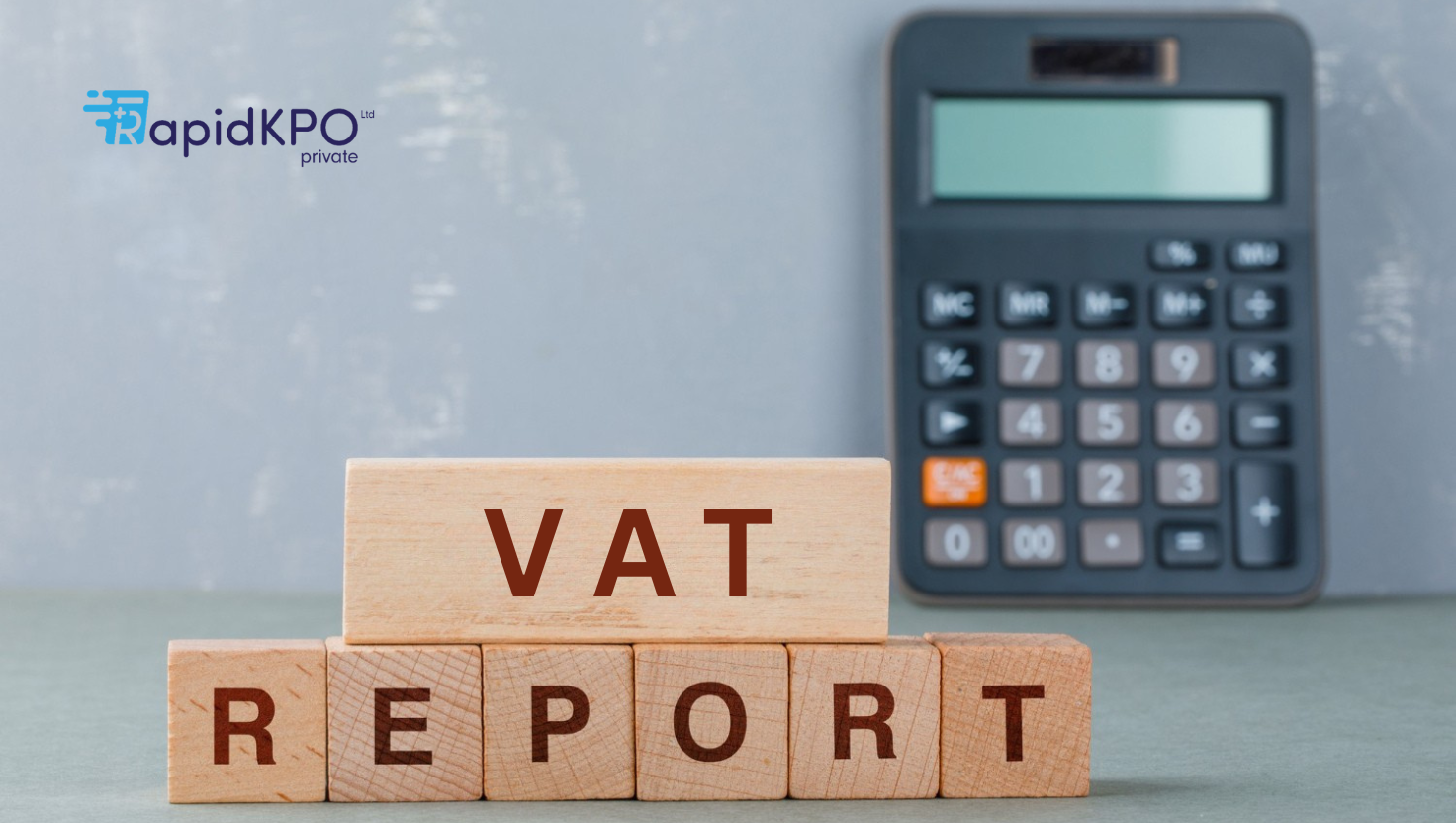 VAT Outsourcing: How UK Accounting Firms Simplify Complexity and Strengthen Compliance